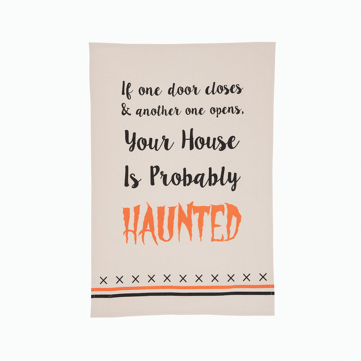 House Is Haunted Printed Kitchen Towel