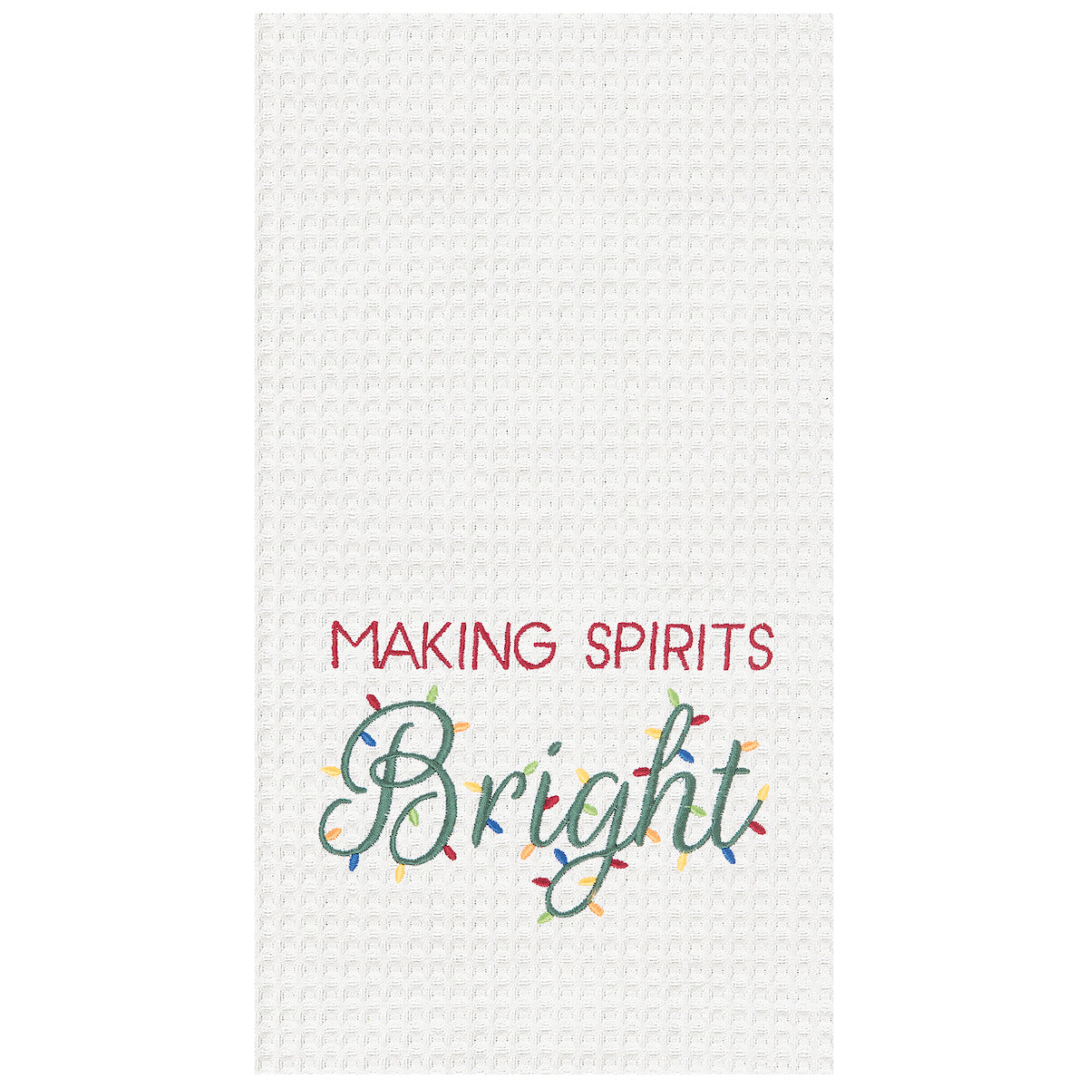 Making Spirits Bright Kitchen Towel