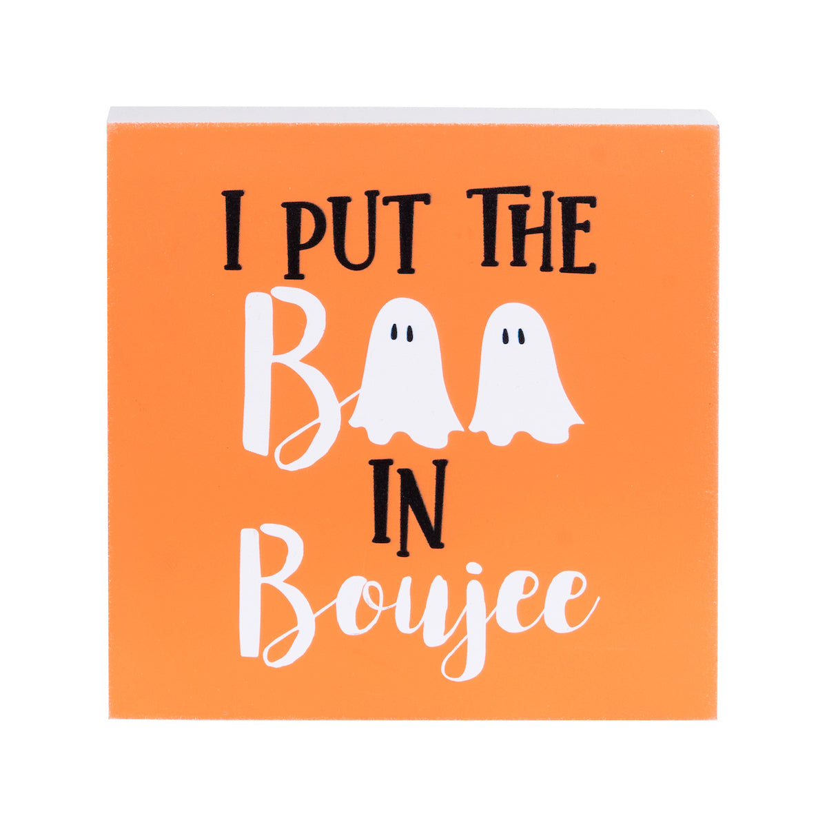 Boo In Boujee Shelf Block