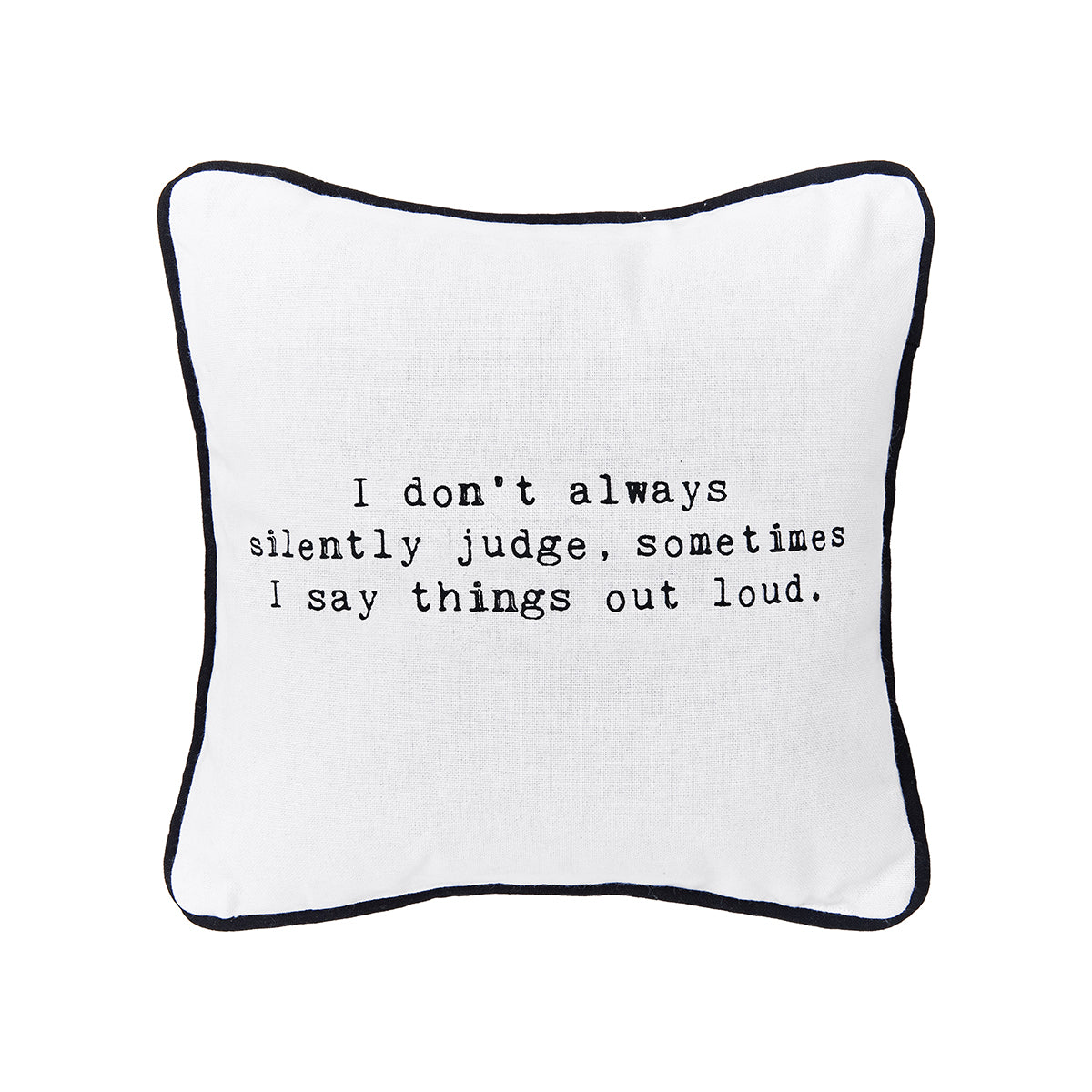 Silently Judge Mini Pillow