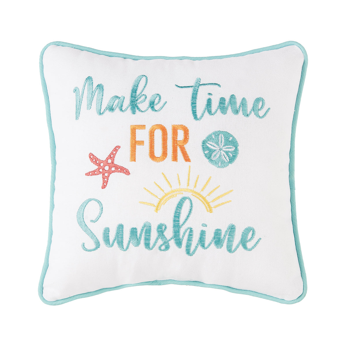 Make Time For Sunshine Mini Pillow