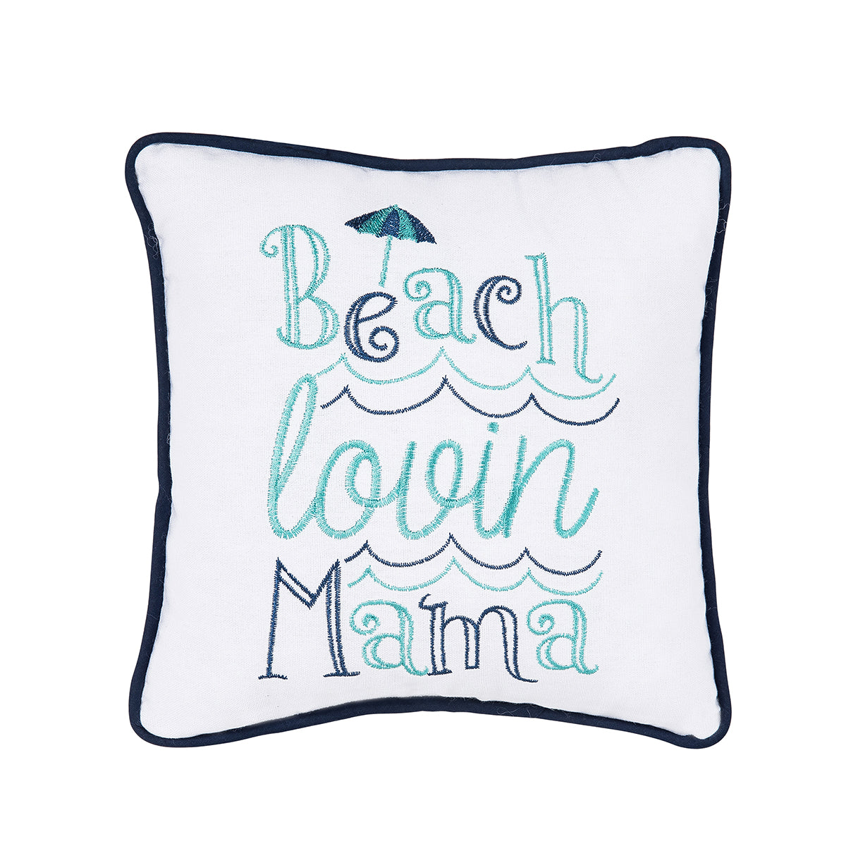 Beach Lovin Mama Mini Pillow