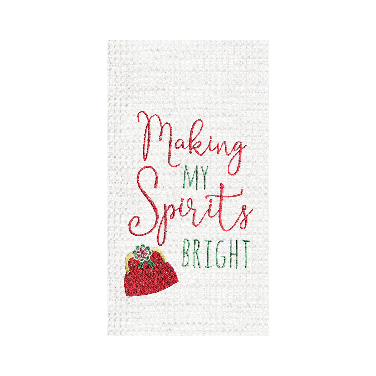 Making Spirts Bright Kitchen Towel