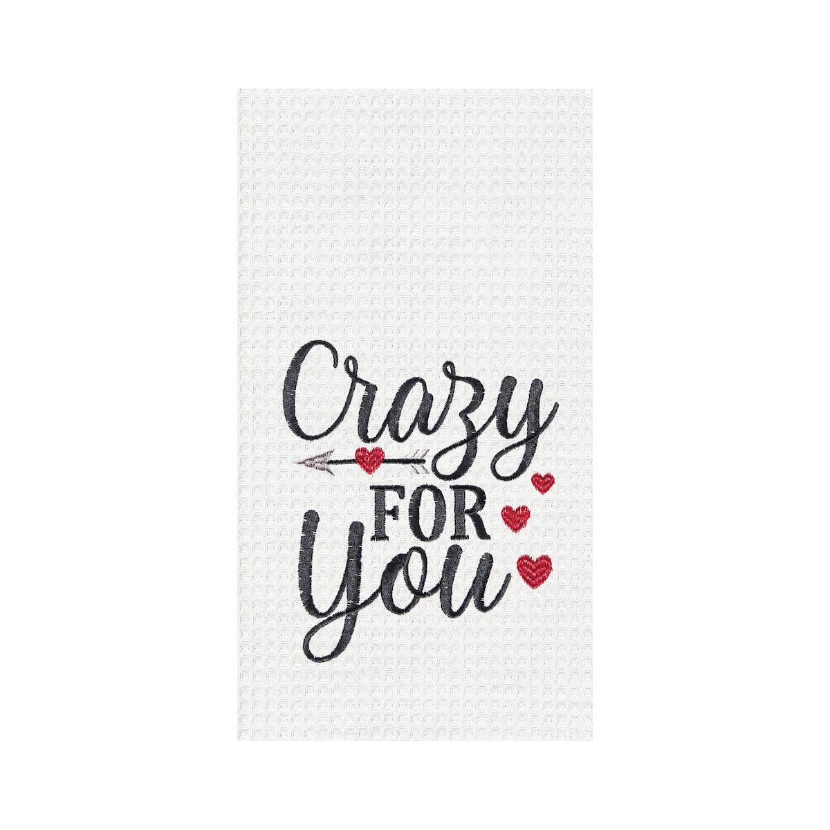 Crazy For You Kitchen Towel