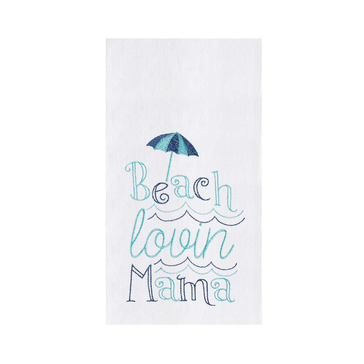 Beach Lovin Mama Flour Sack Kitchen Towel
