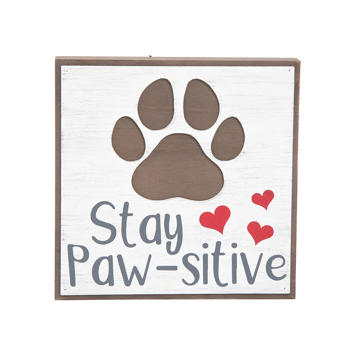 Stay Paw-Sitive Wall Plaque